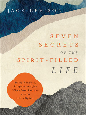 cover image of Seven Secrets of the Spirit-Filled Life